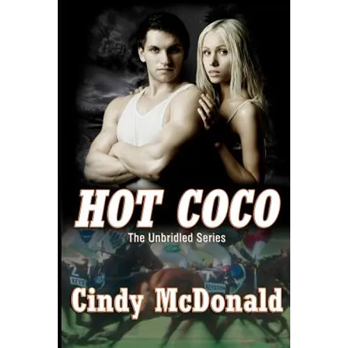 Hot Coco: An UnBridled Adventure - Paperback