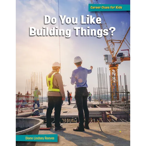 Do You Like Building Things? - Paperback