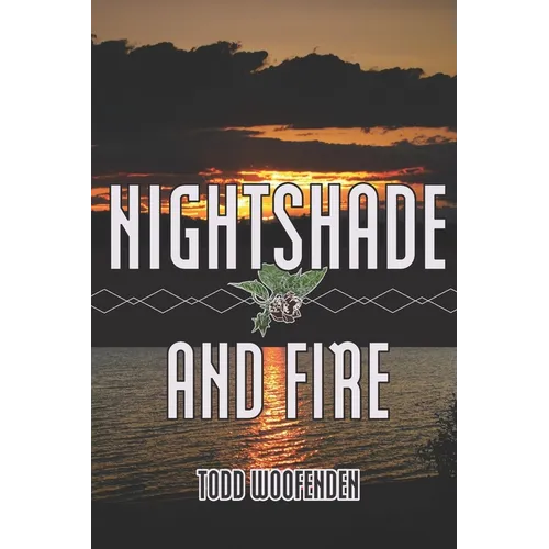 Nightshade and Fire - Paperback