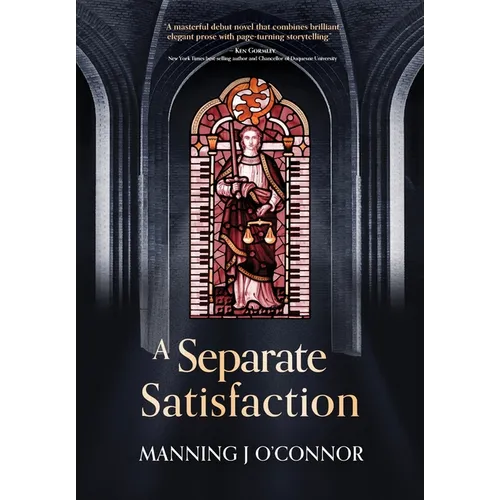 A Separate Satisfaction - Hardcover