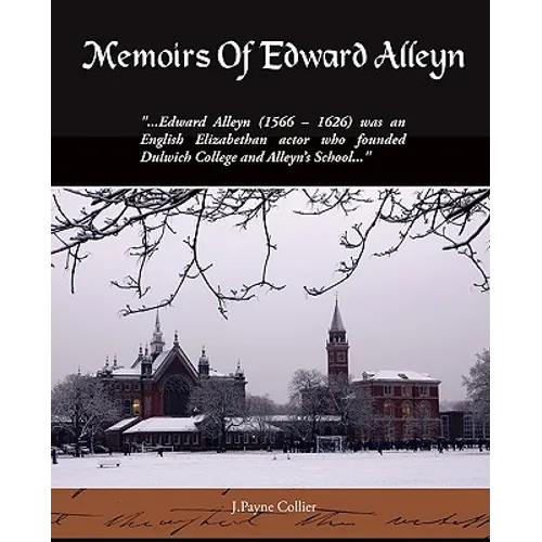 Memoirs Of Edward Alleyn - Paperback