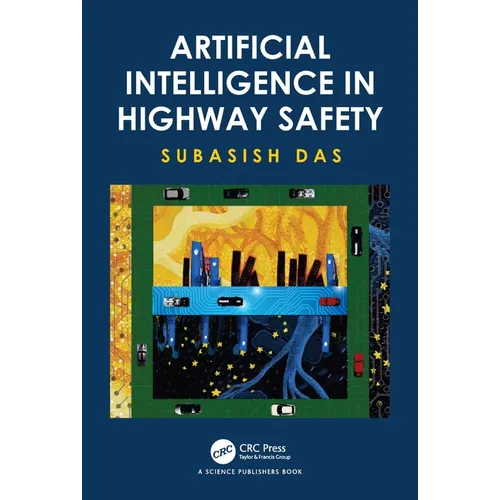 Artificial Intelligence in Highway Safety - Paperback