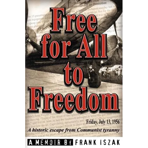 Free for All to Freedom - Paperback