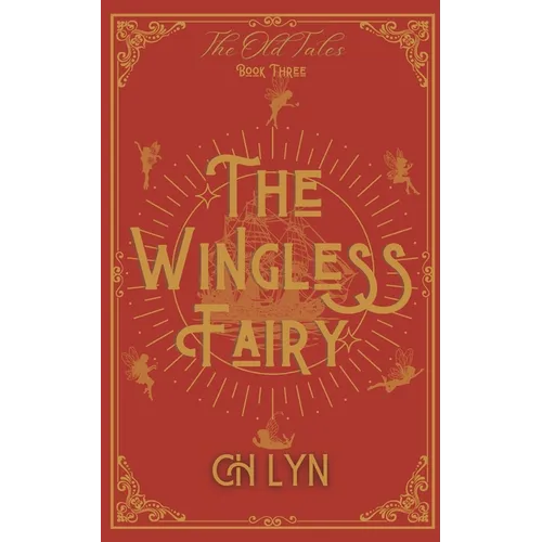 The Wingless Fairy - Paperback