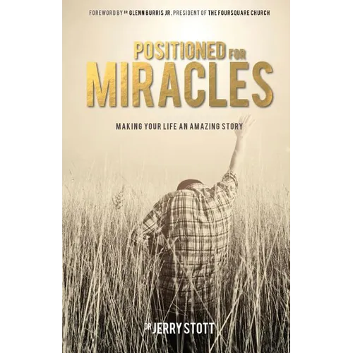 Positioned For Miracles - Paperback