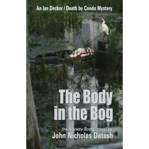 The Body in the Bog - Paperback