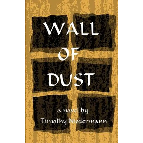 Wall of Dust - Paperback