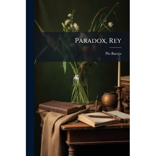 Paradox, Rey: Novela - Paperback