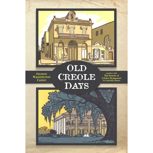 Old Creole Days - Paperback