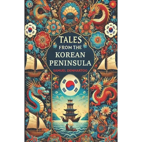 Tales from the Korean Peninsula - Paperback