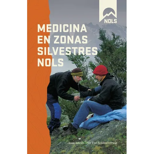 Medicina en Zonas Silvestres NOLS - Paperback