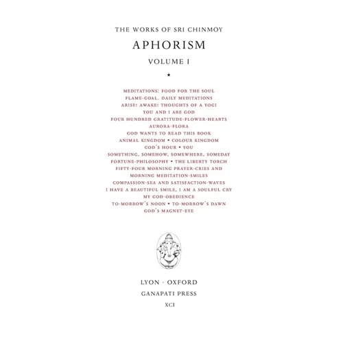 Sri Chinmoy: Aphorisms I - Hardcover