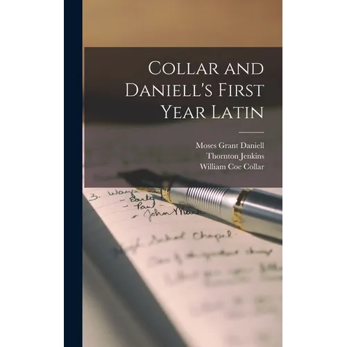 Collar and Daniell's First Year Latin - Hardcover