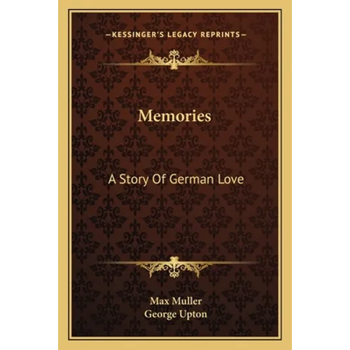 Memories: A Story Of German Love - Paperback