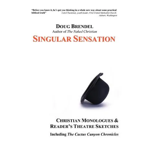 Singular Sensation: Christian Monologues & Reader's Theatre Sketches - Paperback