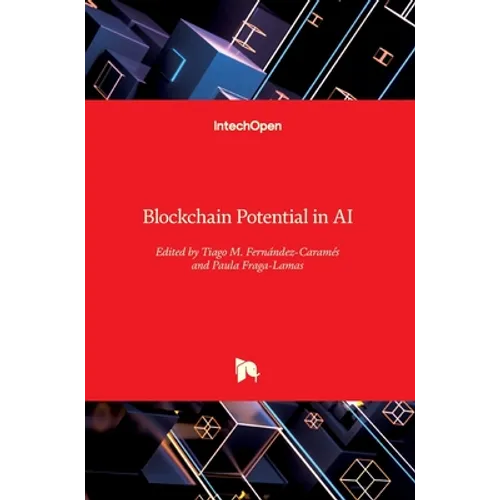 Advances in the Convergence of Blockchain and Artificial Intelligence - Hardcover