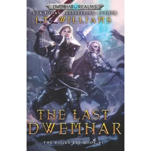 The Last Dwemhar - Paperback