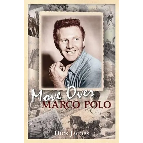 Move Over Marco Polo - Paperback