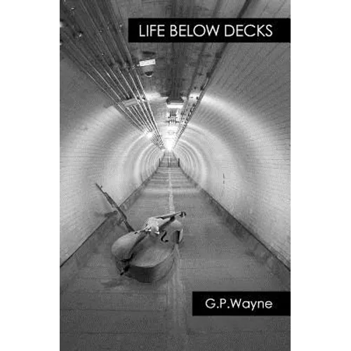 Life Below Decks - Paperback