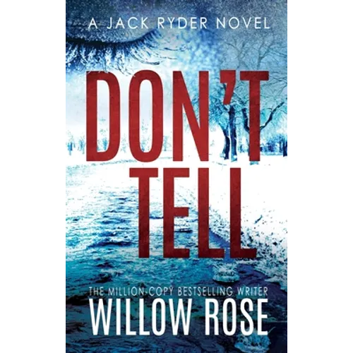 Don't Tell - Hardcover