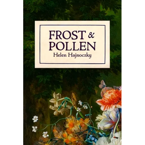 Frost & Pollen - Paperback