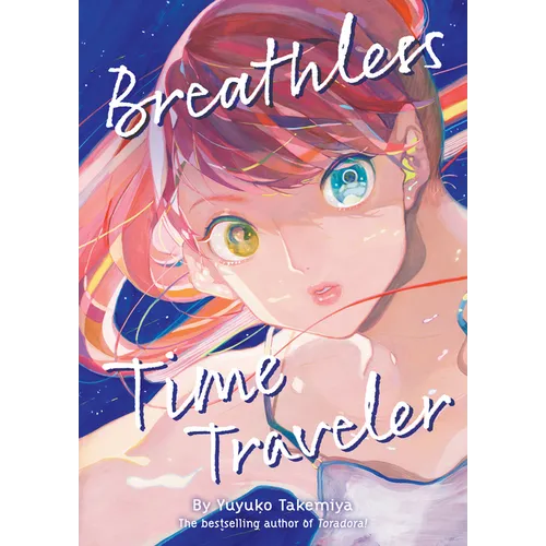 Breathless Time Traveler (Novel)