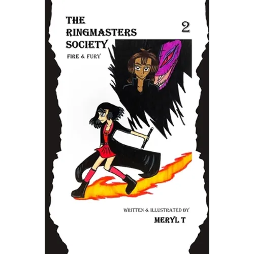 The Ringmasters Society: Fire & Fury - Paperback
