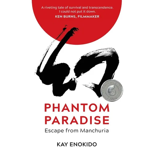 Phantom Paradise: Escape from Manchuria - Paperback