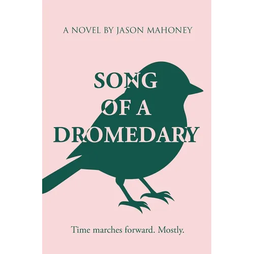 Song of a Dromedary - Paperback