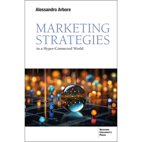 Market Strategies in a Hyper-connected World - Paperback