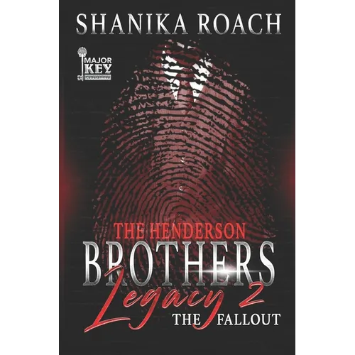 The Henderson Brothers Legacy 2: The Fallout - Paperback