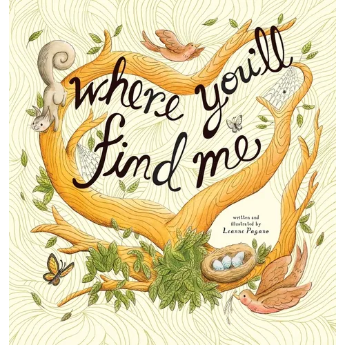 Where You'll Find Me - Hardcover
