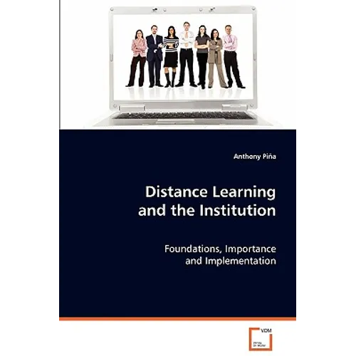 Distance Learning and the Institution - Paperback