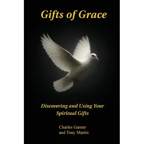 Gifts of Grace