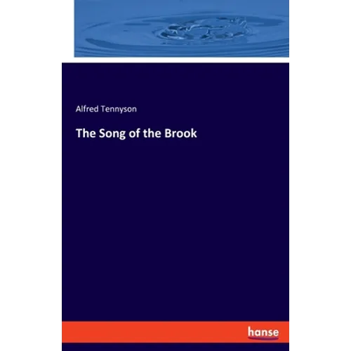 The Song of the Brook - Paperback