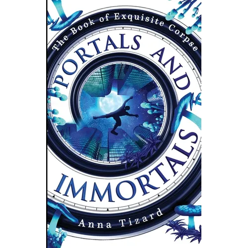 Portals and Immortals - Paperback