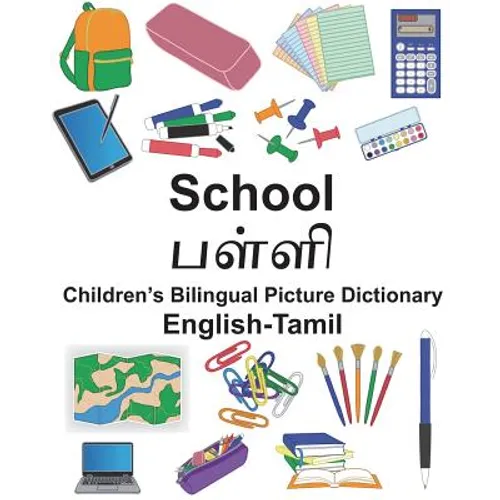 English-Tamil School Children's Bilingual Picture Dictionary - Paperback