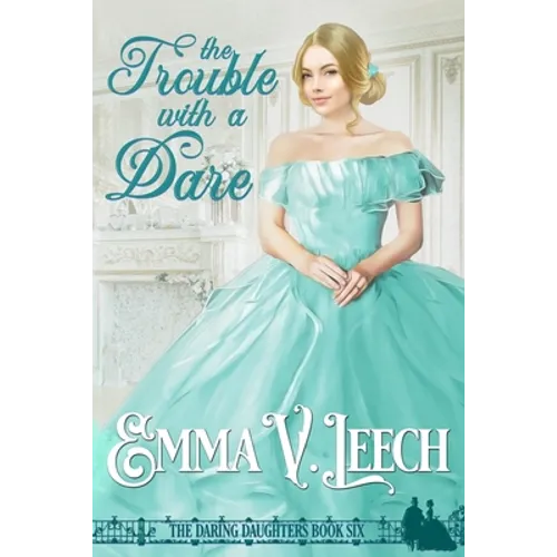 The Trouble with a Dare - Paperback