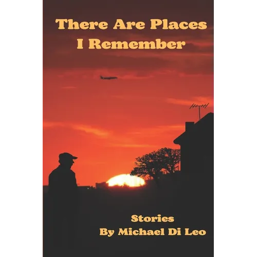 There Are Places I Remember - Paperback