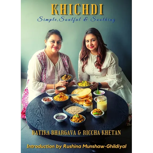 Khichdi: Simple, Soulful & Soothing - Paperback