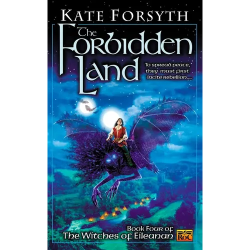 The Forbidden Land: Book four of the Witches of Eileanan - Mass Market Paperbound