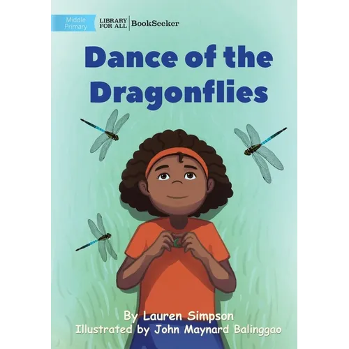 Dance of the Dragonflies - Paperback