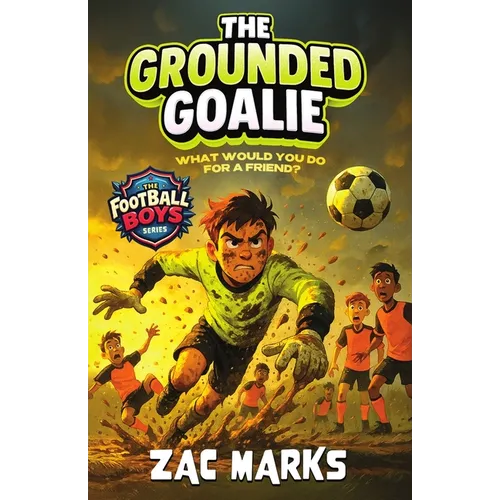 The Grounded Goalie - Paperback