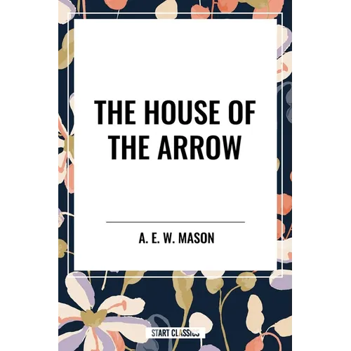 House of the Arrow - Paperback