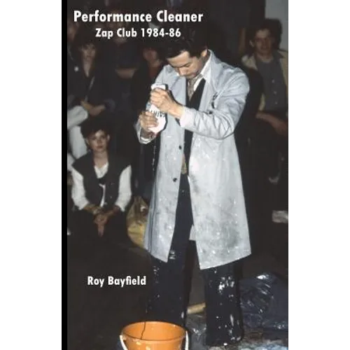 Performance Cleaner: Zap Club 1984-86 - Paperback