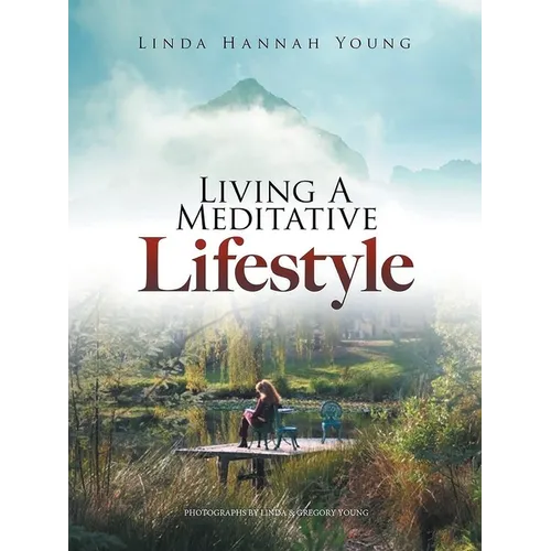 Living A Meditative Lifestyle - Paperback