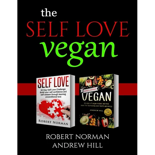 The Mindful Vegan: 2 Books in 1! Create peace in your inner world and outter world. Get Rid Of Stress In Your Life By Staying In The Moment & 30 Days - Paperback