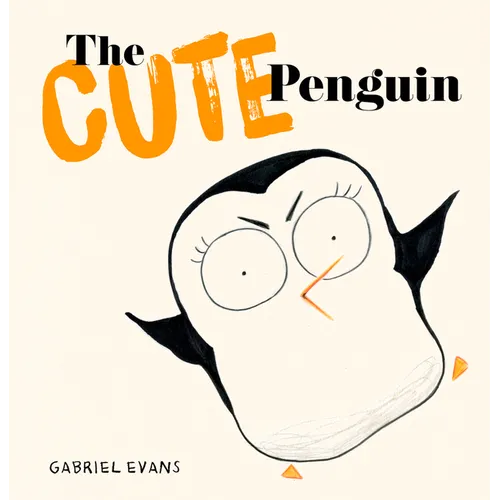 The Cute Penguin - Hardcover