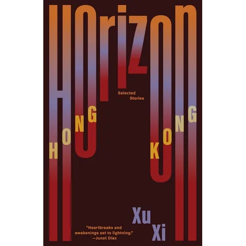 Horizon Hong Kong: Selected Stories - Paperback