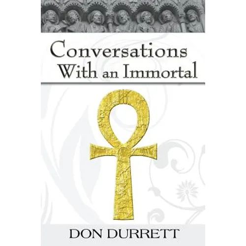 Conversations with an Immortal - Paperback